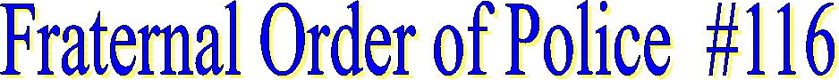 Fraternal Order of Police #116